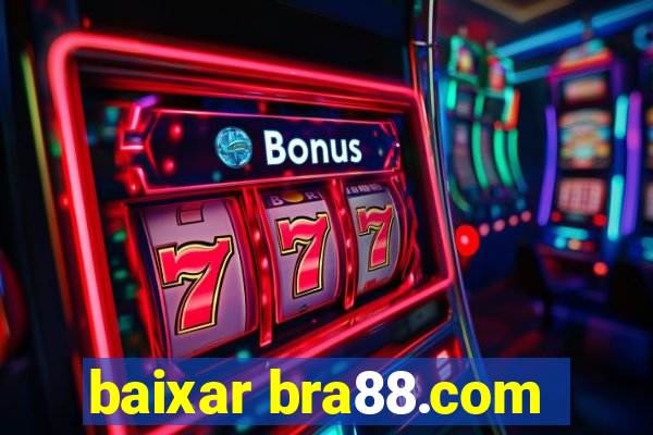 baixar bra88.com